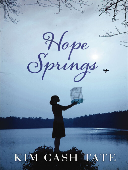 Title details for Hope Springs by Kim Cash Tate - Available